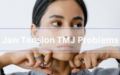 Jaw Tension -TMJ problems